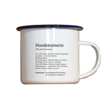 Lade das Bild in den Galerie-Viewer, Personalisierter Emaille-Becher &quot;DEFINITION HUNDETRAINER / HUNDETRAINERIN&quot;, Tasse, Geschenk
