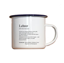 Lade das Bild in den Galerie-Viewer, Personalisierter Emaille-Becher &quot;DEFINITION LEHRER / LEHRERIN&quot;, Tasse, Geschenk
