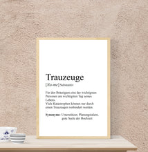 Lade das Bild in den Galerie-Viewer, Personalisierte Definition &quot;TRAUZEUGE / TRAUZEUGIN&quot;, DIN A4, DIN A3
